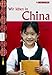 Wir leben in China: Kinder der Welt by Pascal Pilon, Elisabeth Thomas