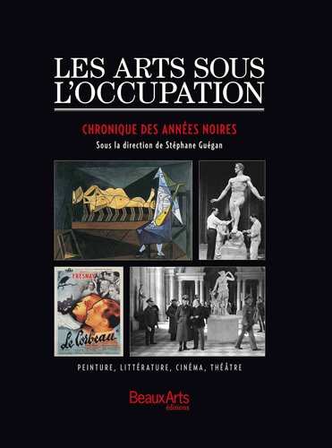 couverture de : Les arts sous l'Occupation