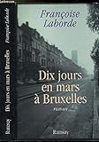 Dix jours en mars à Bruxelles
