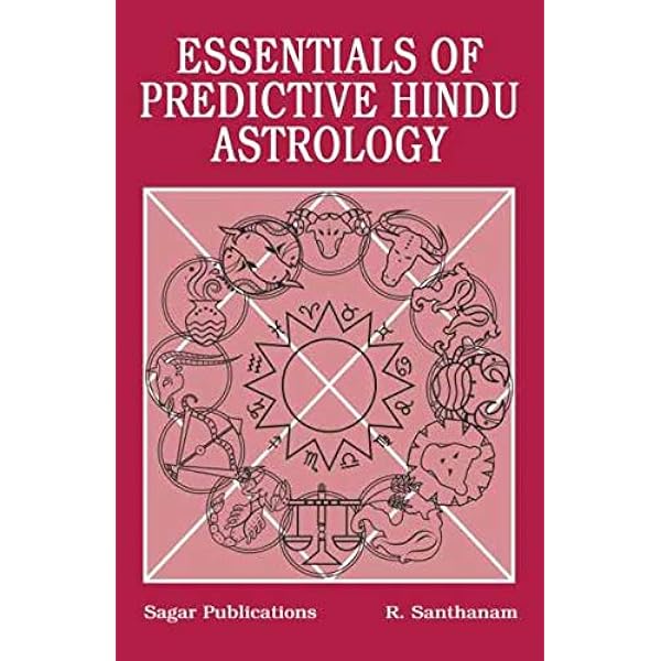 Essential of Predictive Hindu Astrology : Santhanam, R ...