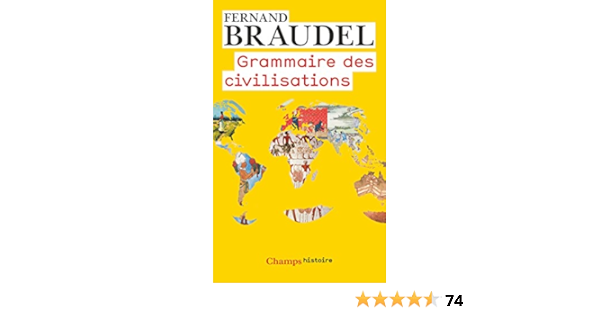 Grammaire Des Civilisations Ebook Braudel Fernand Amazon Fr Grammaire Des Civilisations Ebook Braudel Fernand Amazon Fr