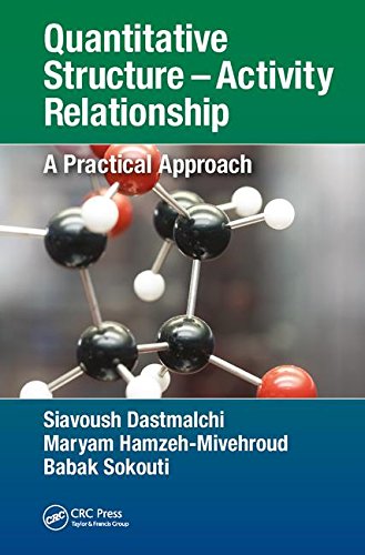 Quantitative Structure � Activity Relationship: A Practical Approach [Hardcover] Dastmalchi, Siavoush; Hamzeh-Mivehroud, Maryam and Sokouti, Babak