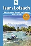 Image de Kanu Kompakt Isar & Loisach: Isar von Krün bis München, Loisach von Garmisch bis Wolfratshausen mi