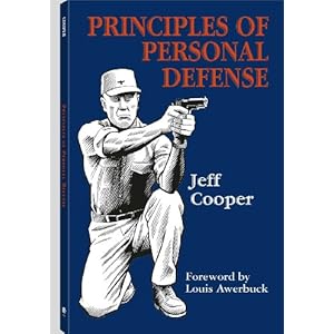 Principles of Personal Defense: Revised Edition