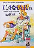 Caesaris e Commentariis De Bello Gallico, Bellum Helveticum, Text (Lateinische Literatur-Comics) by 