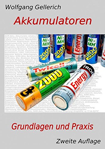 Preisvergleich Produktbild Akkumulatoren - Grundlagen und Praxis (2. Auflage)
