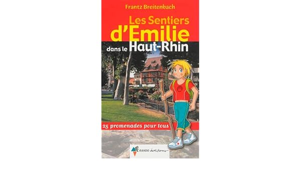 Amazonfr Emilie Dans Le Haut Rhin Ned Frantz -