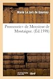 Image de Promenoir+ de Monsieur de Montaigne . (Éd.1598)