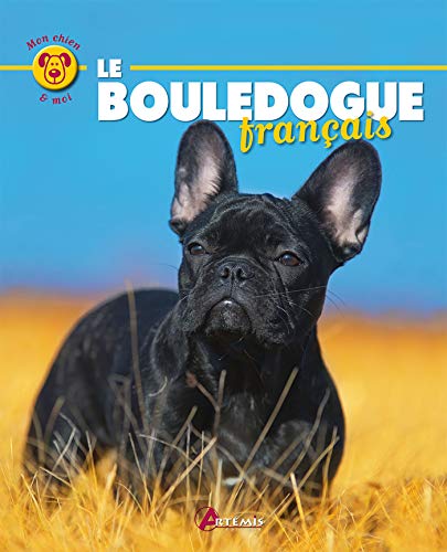 Télécharger LE BOULEDOGUE FRANCAIS Gratuit