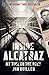 Inside Alcatraz: My Time on the Rock by 