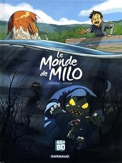 jaquette livre Le Monde de Milo T01 - 48H BD 2018