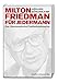Milton Friedman für jedermann: Der ökonomische Freiheitskämpfer (Ökonomen für Jedermann) by 