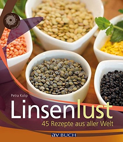 Download Linsenlust: 45 Rezepte aus aller Welt (avBUCH) Download Linsenlust: 45 Rezepte aus aller Welt (avBUCH)