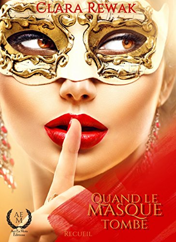 Download Quand le masque tombe: Recueil de réflexions