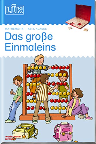 LÜK-Übungshefte / Mathematik: LÜK: Das große Einmaleins: ab Klasse 3
