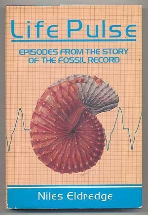 Life Pulse: Episodes from the Story of the Fossil Record livre