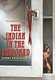 The Indian in the Cupboard The Indian in the Cupboard