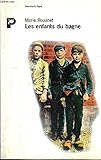 Les enfants du bagne