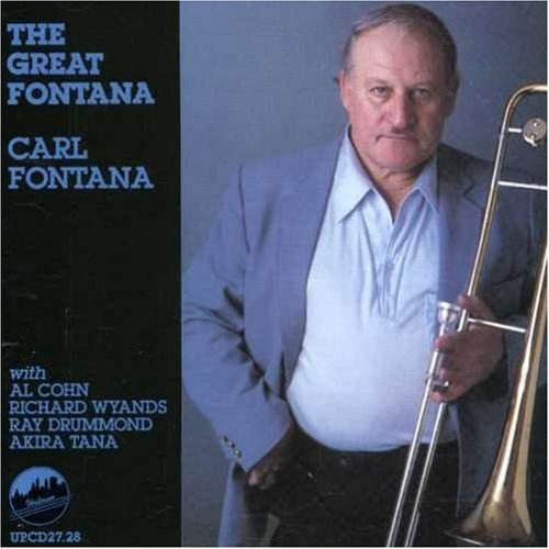 Preisvergleich Produktbild The Great Fontana by CARL FONTANA (1995-05-03)