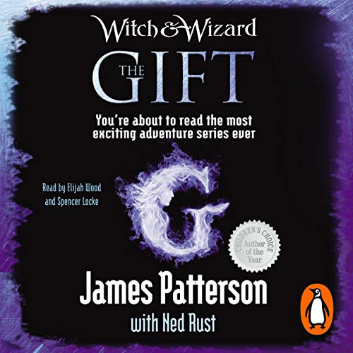 The Gift: Witch & Wizard, Book 2