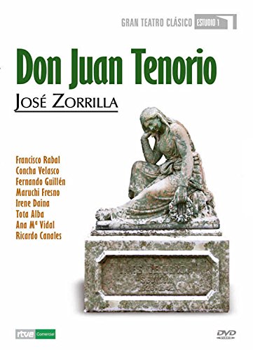 ESTUDIO 1 - DON JUAN TENORIO de José Zorrilla