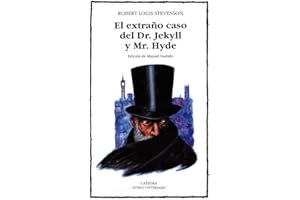 El extraño caso del Dr. Jekyll y Mr. Hyde: 219 (Letras Universales)