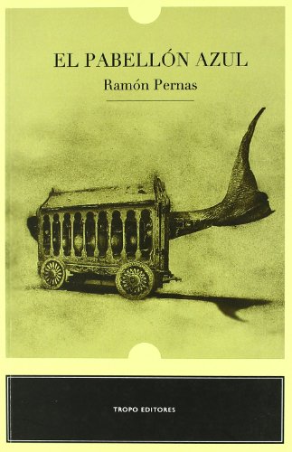 Preisvergleich Produktbild El pabellón azul (Segundo Asalto (tropo))