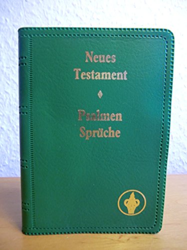 Das neue Testament unseres Herrn und Heilandes Jesus Christus