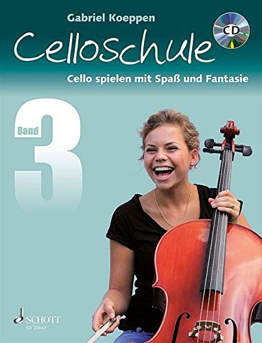 Download Celloschule: Cello spielen mit Spaß und Fantasie. Band 3. Violoncello. Lehrbuch mit CD.