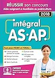 Intégral AS-AP - Tout pour l'écrit et l'oral - Avec 10 tutos offerts - Concours 2018