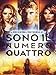 Sono il numero quattro