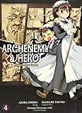 Archenemy & Hero - Maoyuu Maou Yuusha: Bd. 4 by