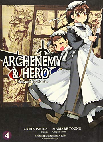 Archenemy & Hero - Maoyuu Maou Yuusha: Bd. 4