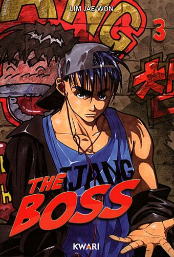 The boss — Tome 3