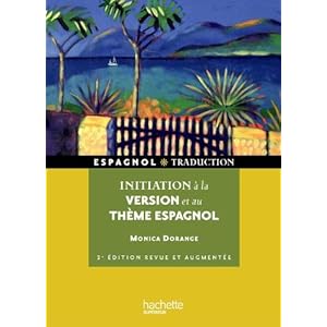 Initiation à la version et au théme espagnol Livre en Ligne Initiation à la version et au théme espagnol Livre en Ligne - Telecharger Ebook