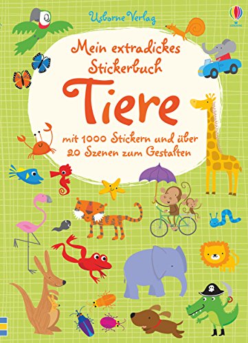 Mein extradickes Stickerbuch: Tiere Mein extradickes Stickerbuch: Tiere