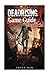 Produktbild Dead Rising 4 Game Guide Unofficial: Beat the Game & Get Tons of Weapons!