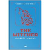 The Witcher. La cumbre del rol inmersivo: XIX (Videojuegos legendarios)