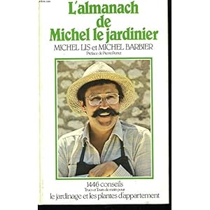 L'almanach de michel le jardinier.