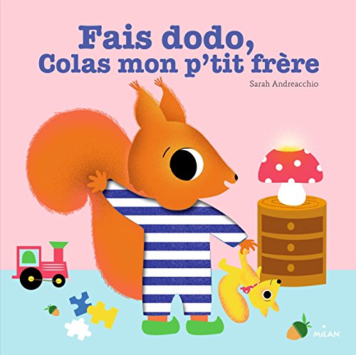 couverture de : Fais dodo, Colas, mon p'tit fr&egrave;re
