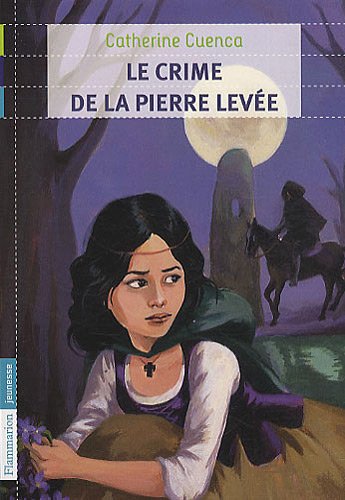 couverture de : Le crime de la pierre lev&eacute;e