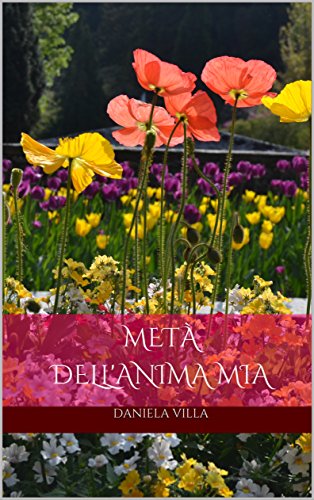 MetÃ  dell'anima mia PDF Gratis