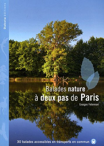 Balades nature à deux pas de Paris