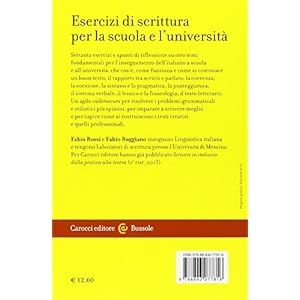 Esercizi di scrittura per la scuola e l'universit