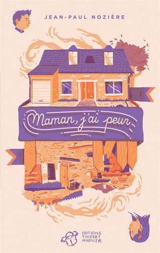 couverture de : Maman, j'ai peur