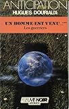 Les Guerriers - Un homme est venu... - 3