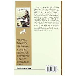 El último cruzado. La vida de Don Juan de Austria (Astor)