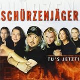 Tu's Jetzt! - Schuerzenjaeger