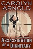 Image de Assassination of a Dignitary (English Edition)