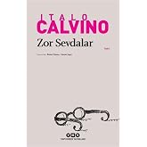 Zor Sevdalar